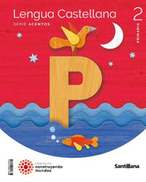 LENGUA 2º de Primaria ACENTOS CAST/CATAL 23 CONSTRUYENDO MUNDOS | AA,VV | 9788414407615 (Santillana)